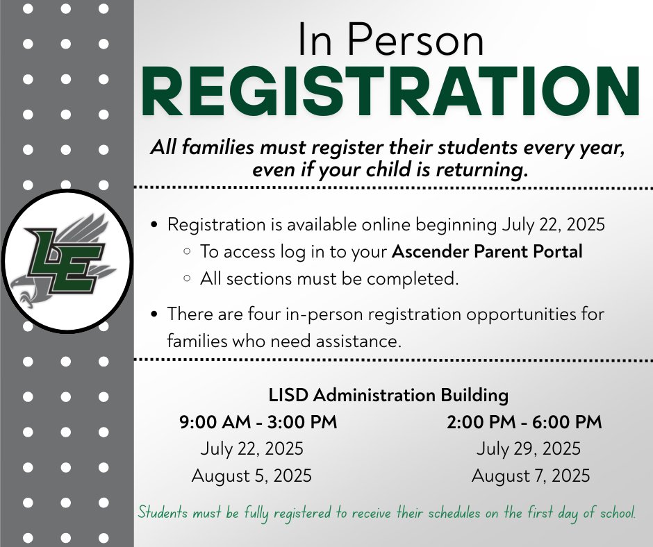 Registration for ALL students opens July 22! New or returning, you must register online in Parent Portal. Students not registered won’t get a schedule. Need help? Visit Central Office on the dates/times listed below. Let’s get ready for a great year!