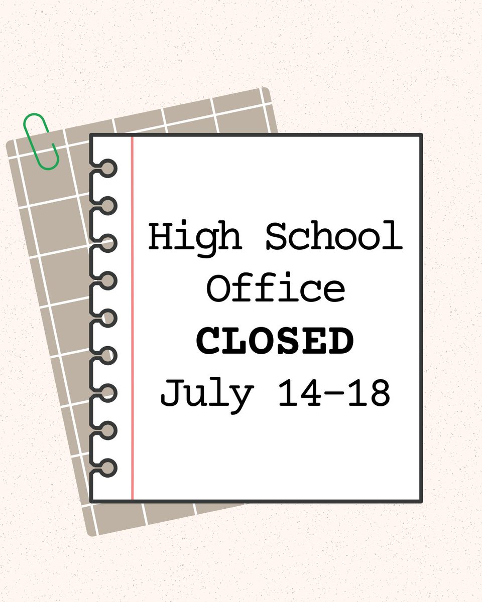 The High School Office will be closed this week for floor waxing.