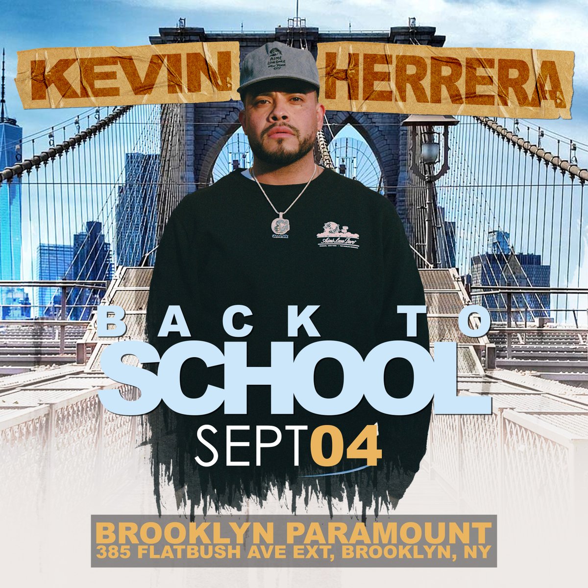 BklynParamount's tweet image. #JustAnnounced 📝 Kev Herrera - Back To School - Sept 4!
✏️ Presale | Wed | 10AM | code: LIGHTS
✏️ On Sale | Fri | 10AM
🎫 bit.ly/44KTrrz