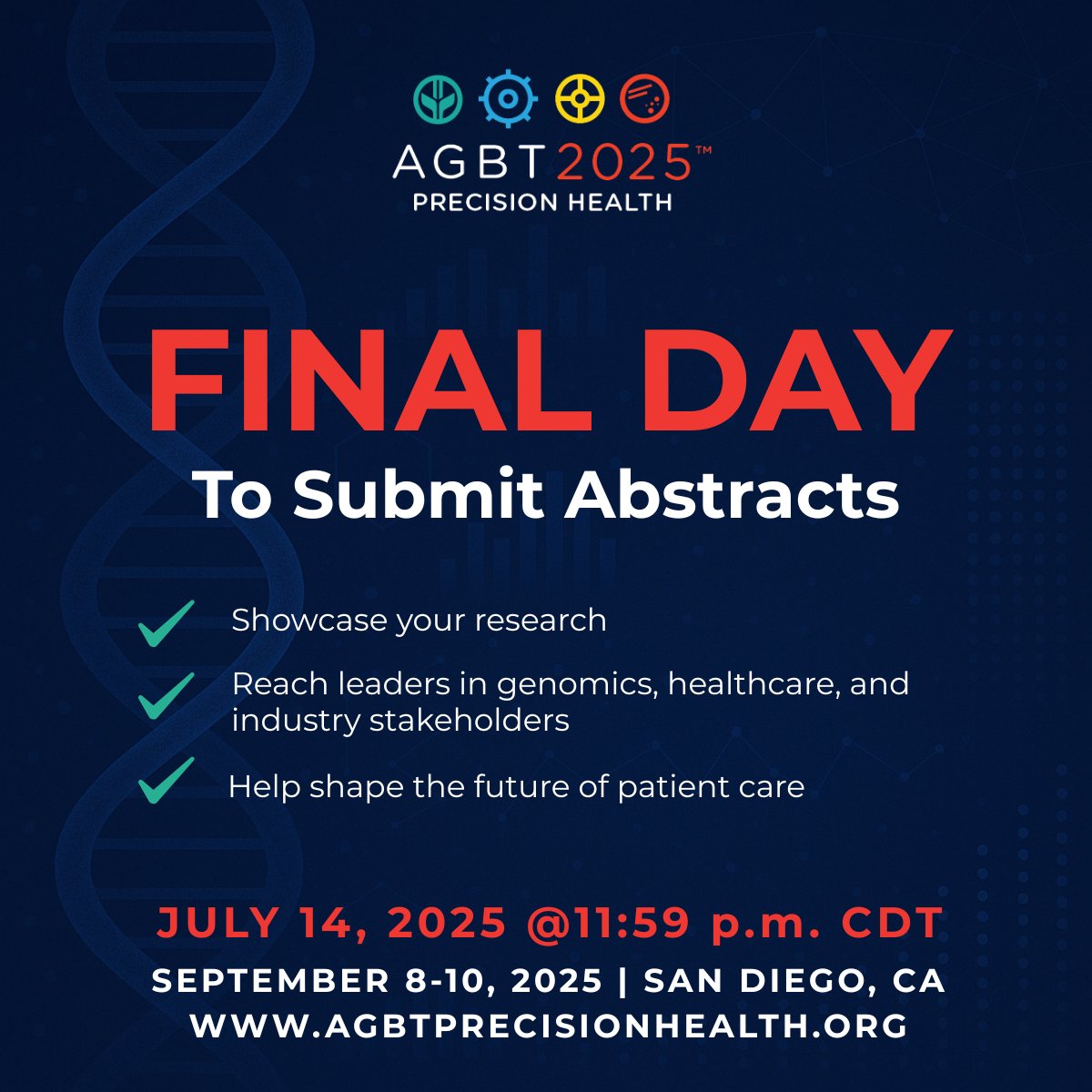 agbt's tweet image. π¨ Last day to submit your abstract for the 2025 Precision Health Meeting! π¨
Deadline: July 14, 2025
Showcase your research, connect with experts, and shape the future of personalized medicine.
π Submit now: hubs.ly/Q03w_RKP0
#AGBTPH25 #Genomics
