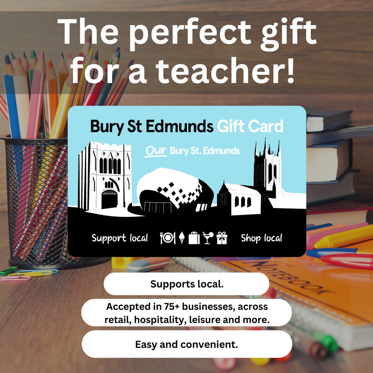 ourburysteds's tweet image. With the summer holidays just around the corner, now’s the perfect time to say thank you to a teacher with the Bury St Edmunds Gift Card!🎁Easy to buy, lovely to receive, and accepted at 75+ local shops, cafés and more. Discover more and where to buy here: bit.ly/4ikK7Rd