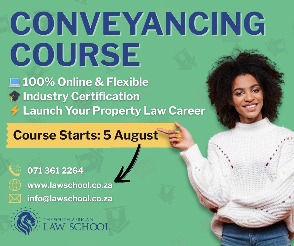 SALawschool1's tweet image. 🏡 Ready to launch your property law career? Our comprehensive Conveyancing Practice &amp;amp; Finances Course offers everything you need to succeed in the real estate industry!

📅 Next Course Starts: 5 August 2025

#ConveyancingCourse #PropertyLaw #OnlineLearning #LegalTraining