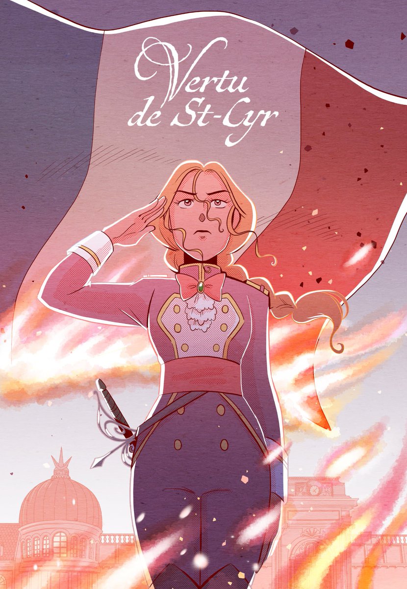 SparkleRutile's tweet image. En ce 14 juillet, après les feux d’artifice et les parades, faites, je vous prie, un accueil TRIOMPHAL à la magnifique couv du tome 1 (sur 3) de Vertu de St-Cyr qui sort en librairie le 10 octobre prochain!