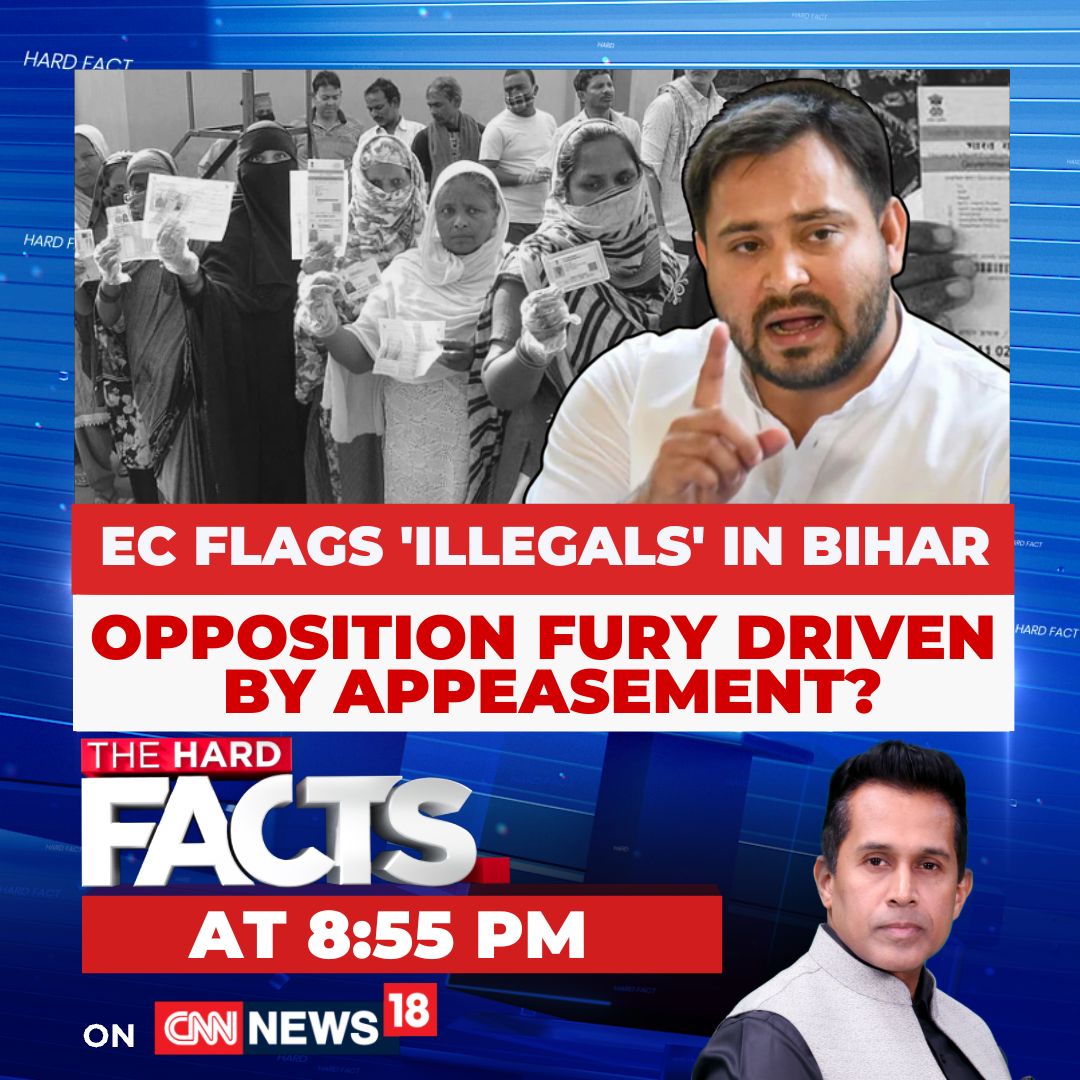 News18 (@cnnnews18) on Twitter photo EC flags 'illegals' in Bihar, Opposition fury driven by appeasement?
Watch #TheHardFacts with <a href="/AnchorAnandN/">Anand Narasimhan🇮🇳</a> at 8:55 PM only on EC flags 'illegals' in Bihar, Opposition fury driven by appeasement?
Watch #TheHardFacts with <a href="/AnchorAnandN/">Anand Narasimhan🇮🇳</a> at 8:55 PM only on