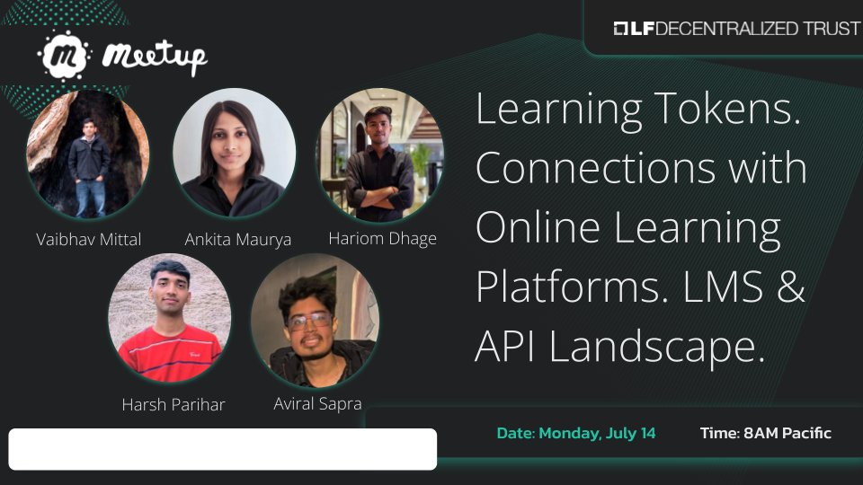 lfdecentralized's tweet image. In an hour, Mon, July 14 @ 8AM Pacific join a meetup about the Learning Tokens lab and hear an evaluation of the Learming Management Systems landscape and a structural analysis of their APIs to facilitate connections with online learning platforms
hubs.la/Q03wVZ8C0