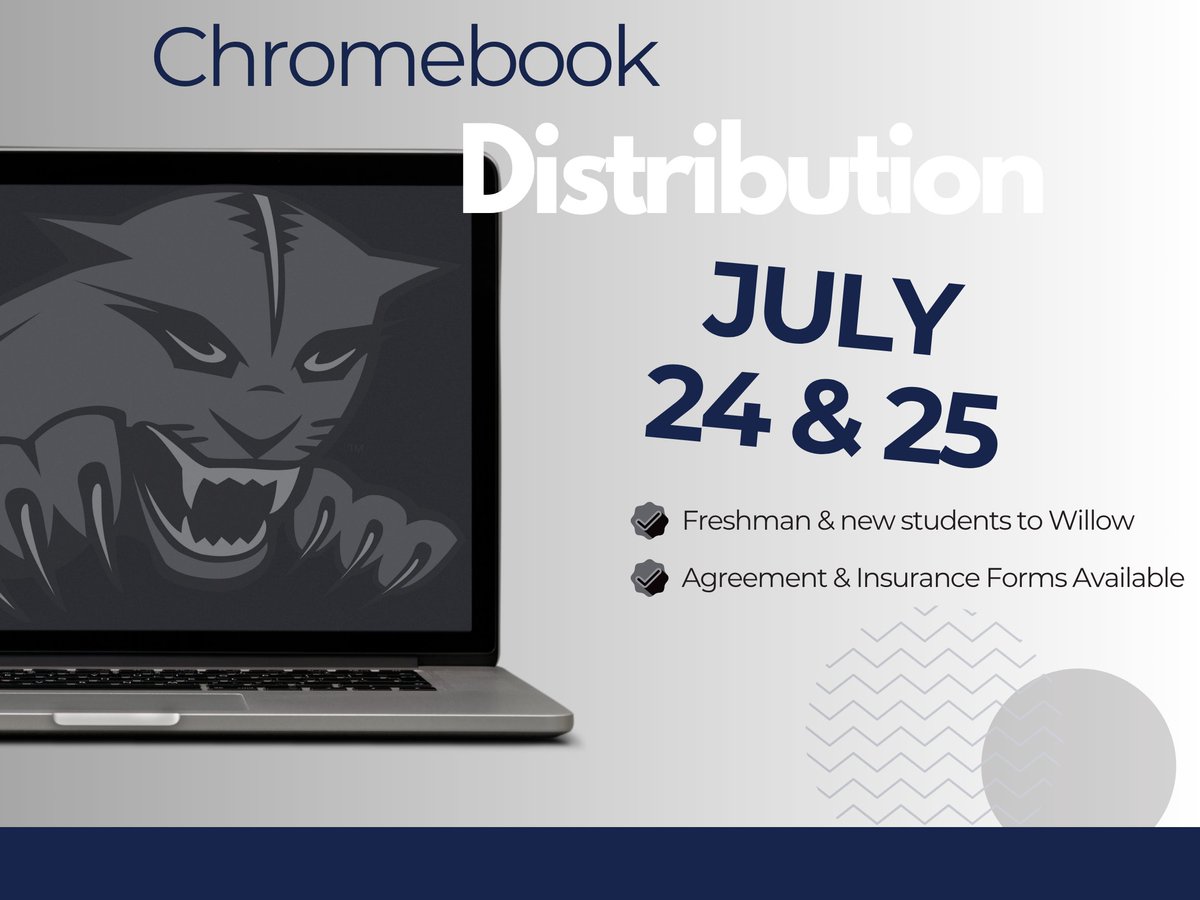 💻 Chromebook Pick-Up – Freshman Class of 2029 &amp; Newly Enrolled Wildcats 🐾
📍 Auditorium Lobby
📅 July 24 | 1–5 PM
📅 July 25 | 8 AM–1 PM