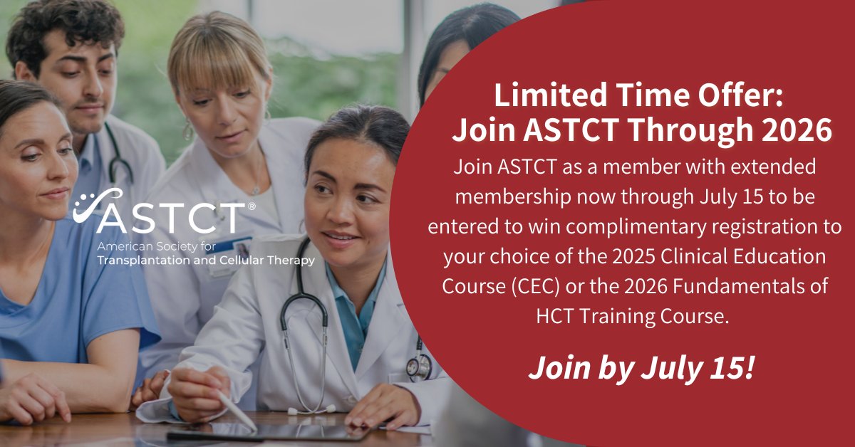 ASTCT's tweet image. 🌟Offer Ends Tomorrow 🌟
Join ASTCT as a member with extended membership by July 15 to be entered to win complimentary registration to your choice of 2025 Clinical Education Course (CEC) or the 2026 Fundamentals of HCT Training Course! ow.ly/t7mO50Wkytj