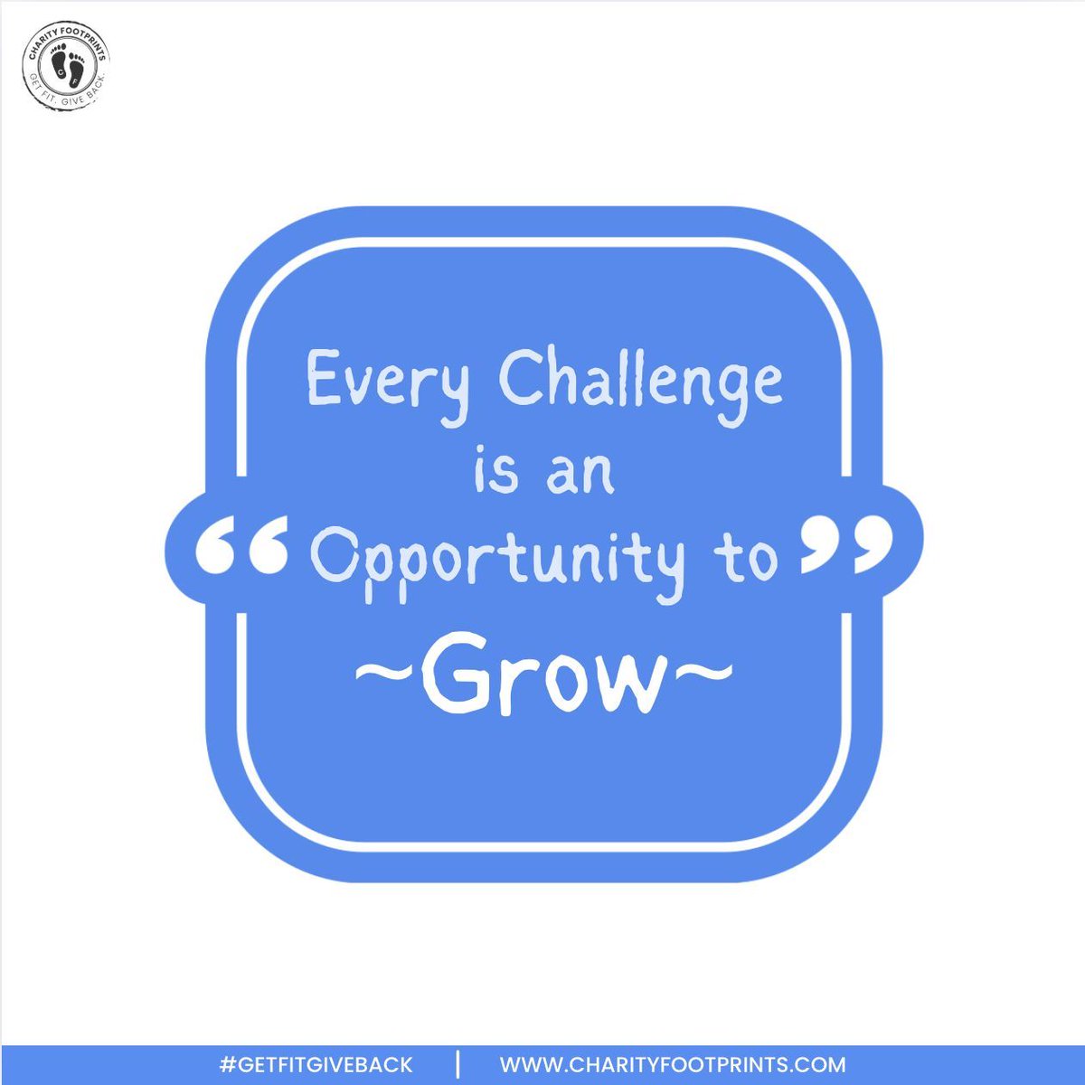 #MotivationMonday: 🌱 "Every challenge you face is a chance to learn more about yourself — your resilience, your strength, your determination. Growth doesn’t happen in ease; it’s forged in the fire of struggle."
#KeepGrowing #Resilience #CharityFootprints #GetFitGiveBack