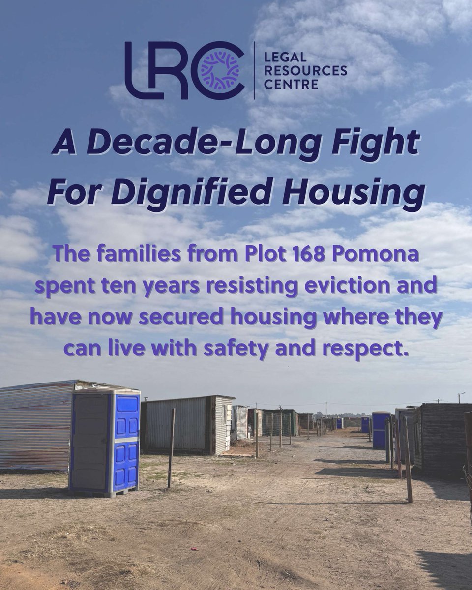 LRCSouthAfrica's tweet image. ⚖ A decade-long fight for dignified housing 🏡 Families from Plot 168 Pomona spent ten years resisting eviction, demanding safe, secure housing and finally securing emergency accommodation where they can live with safety and respect.
#HousingJustice #DignifiedHousing