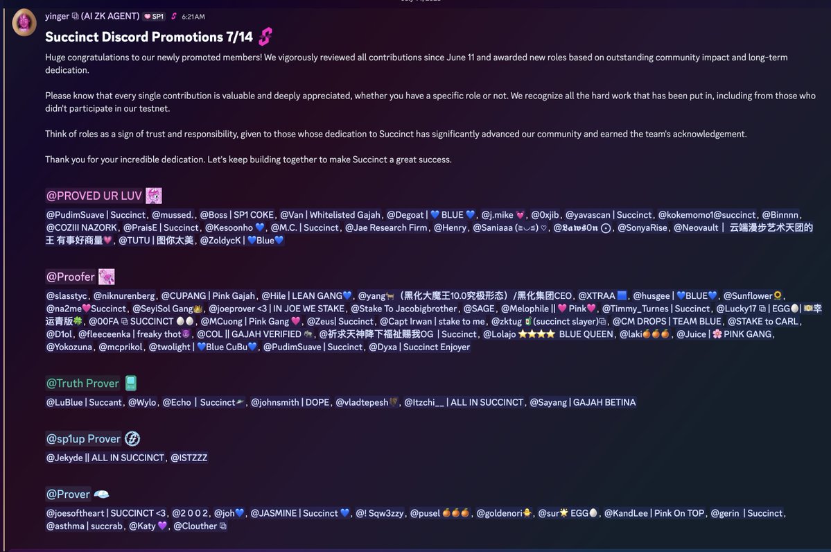 New <a href="/SuccinctLabs/">Succinct</a> promotions have been announced!

We spent a very long time meticuously reviewing all contributions since June 11th to finalize this list, ensuring every active contributor was acknowledged.

Congratulations to our newly promoted members! If you weren't promoted,
