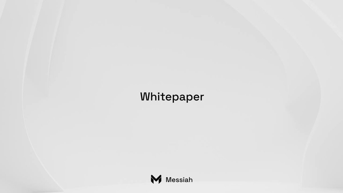 The Messiah Whitepaper is officially public. 

Unveiling our vision for intelligent node economies - where AI, decentralization, and user ownership converge. This is the blueprint for a new era of Web3 infrastructure. Scaleable, smart and built for mass adoption. 

Inside:
•