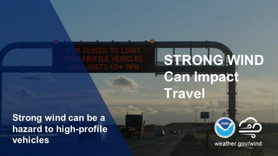 Prepare for strong winds and potentially severe thunderstorms Monday afternoon. Make sure you are signed up for both local emergency and weather alerts. Check the weather forecast if traveling and take extra precautions when towing or driving high-profile vehicles.