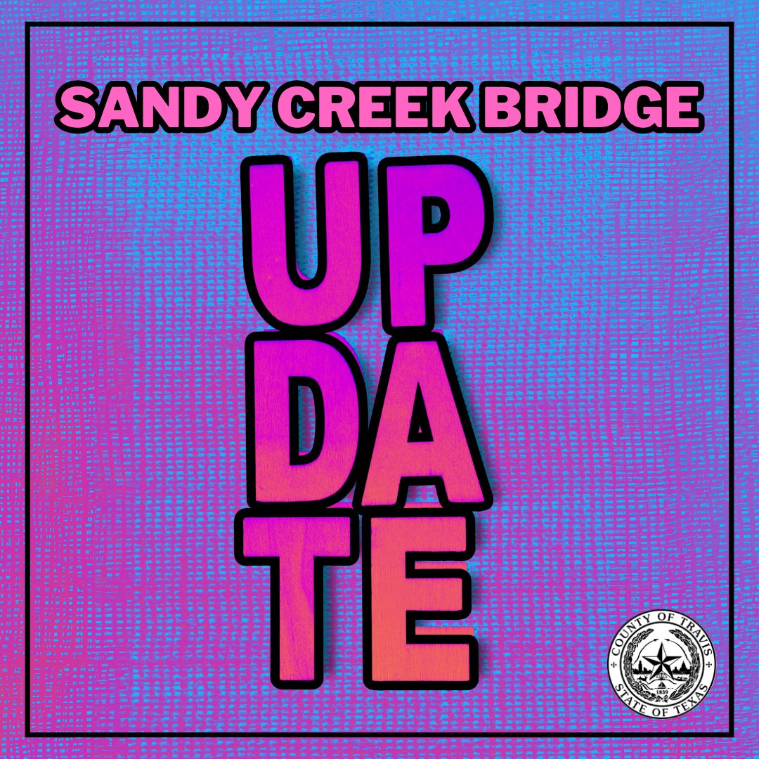 🚧 Sandy Creek Bridge Update 🚧

The temporary low water crossing next to the damaged Sandy Creek Bridge is now open.

⚠️ Use caution when crossing.

Travis County and its partners continue working on long-term repairs. 

For ongoing updates, visit: 
🔗 …ly-2025-traviscountytx.hub.arcgis.com