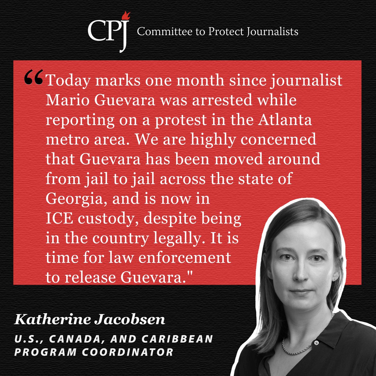 "Today marks one month since journalist Mario Guevara was arrested while reporting on a protest in the Atlanta metro area. We are highly concerned that Guevara has been moved around from jail to jail across the state of Georgia, and is now in ICE custody, despite being in the