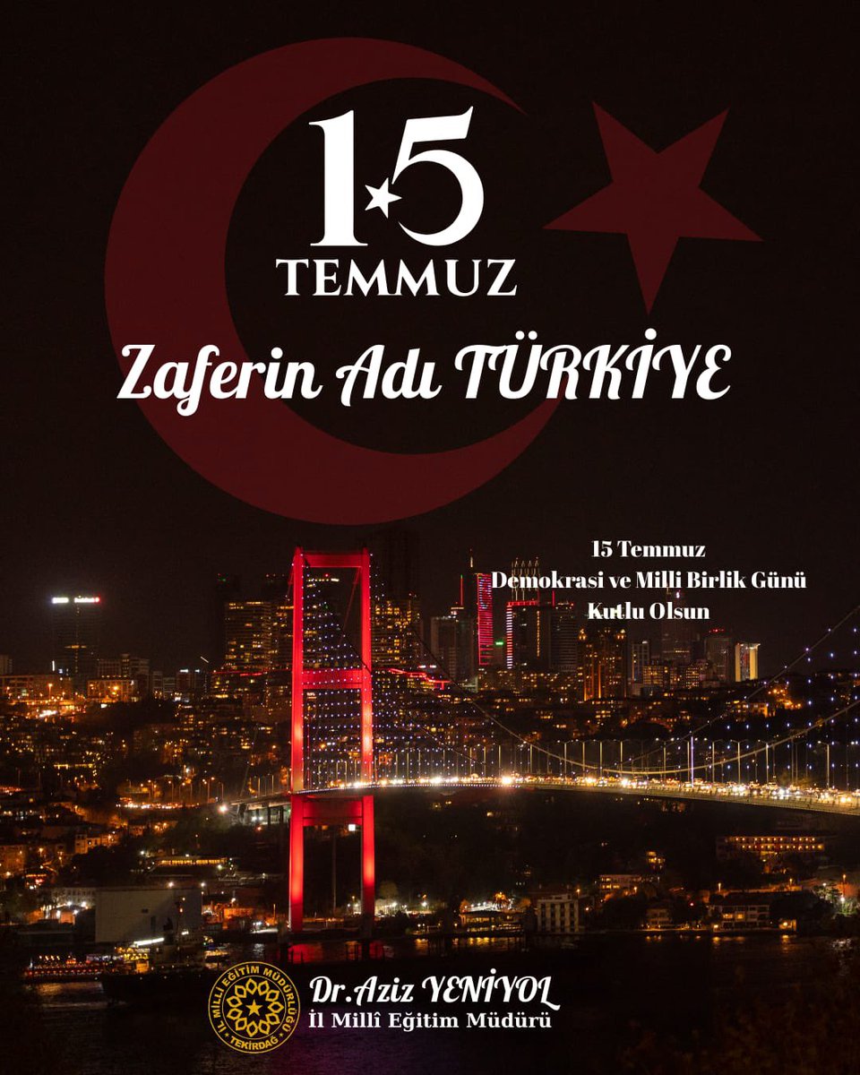 tekirdagmem's tweet photo. 🇹🇷Aziz milletimizin iradesine, demokrasimize ve vatanımıza kasteden hain darbe girişimine karşı, gözünü kırpmadan canını ortaya koyan şehitlerimizi rahmetle, gazilerimizi minnetle anıyoruz.

🇹🇷15 Temmuz 2016 gecesi, milletimizin yazdığı destan; birlik ve beraberliğin, vatan sevgisinin ve demokrasiye olan inancin en büyük göstergesi olmuştur.
Bu anlamlı günde, demokrasimize sahip çıkmanın ve birlik ruhunu diri tutmanın önemini bir kez daha hatırlıyoruz.

🇹🇷"Milletin iradesi üstünde hiçbir güç yoktur!"

🇹🇷 #15TemmuzDestanı
#MilletinZaferi
#KahramanlığınAdıTürkiye

@tcmeb @Yusuf__Tekin @drazizyeniyol