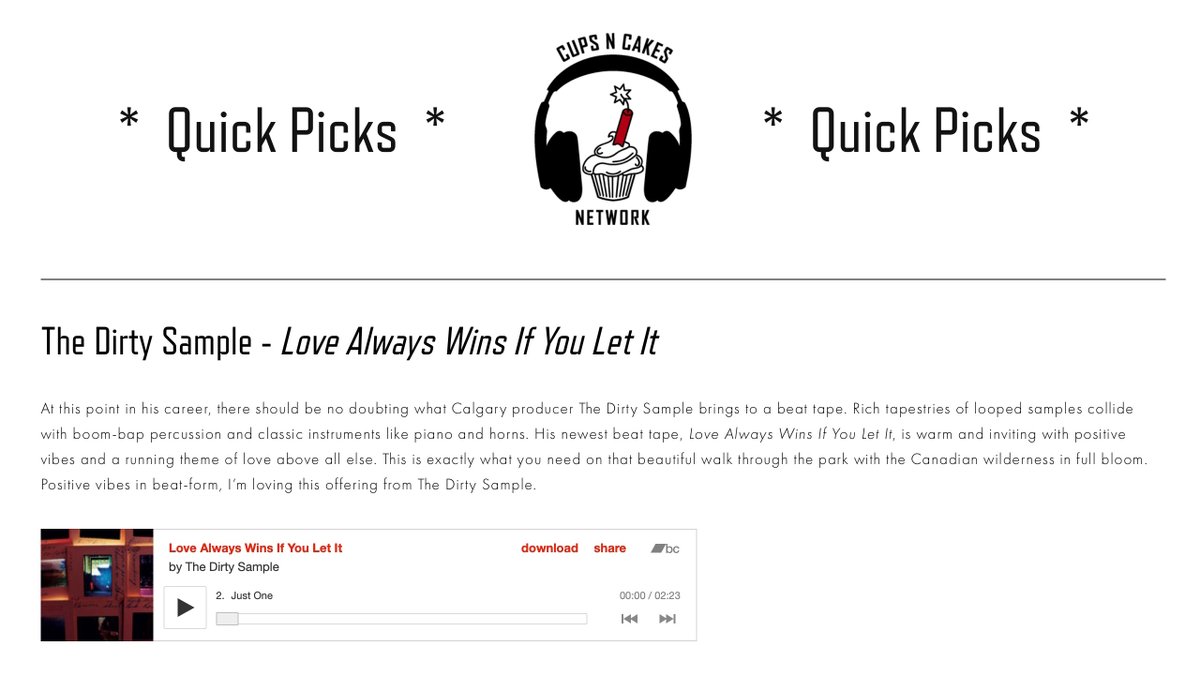 Hand'Solo Records (@handsolorecords) on Twitter photo “Positive vibes in beat-form, I’m loving this offering from The Dirty Sample.”
The Dirty Sample got a very excellent short review of his beat tape Love Always Wins If You Let It on <a href="/Cupsncakespod/">Cups N Cakes Network</a>'s list of Quick Picks.
cupsncakespod.com/quick-picks/20… “Positive vibes in beat-form, I’m loving this offering from The Dirty Sample.”
The Dirty Sample got a very excellent short review of his beat tape Love Always Wins If You Let It on <a href="/Cupsncakespod/">Cups N Cakes Network</a>'s list of Quick Picks.
cupsncakespod.com/quick-picks/20…