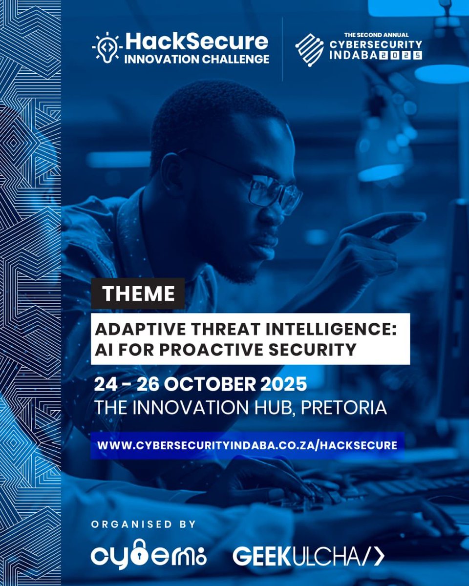 OurCyberM8's tweet image. Introducing the HackSecure Innovation Challenge
The HackSecure Innovation Challenge, brought to you by CyberM8 in collaboration with @Geekulcha, invites the next generation of digital defenders to build solutions for a safer cyberspace.
Register now cybersecurityindaba.co.za/hacksecure/