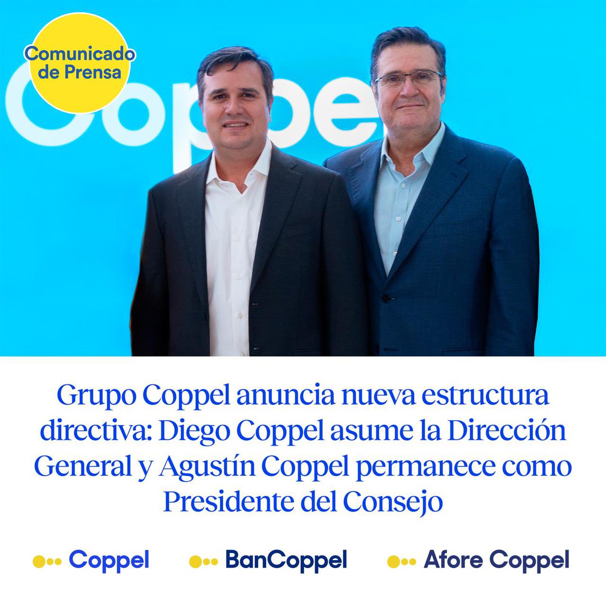 Coppel's tweet photo. #GrupoCoppel anuncia su nueva estructura de liderazgo: Diego Coppel Sullivan asume la Dirección General y Agustín Coppel Luken permanece como Presidente del Consejo🟡🟡🟡
Conoce más: https://t.co/GvTkDkOVdP
#OrgulloCoppel https://t.co/365ht91vtf