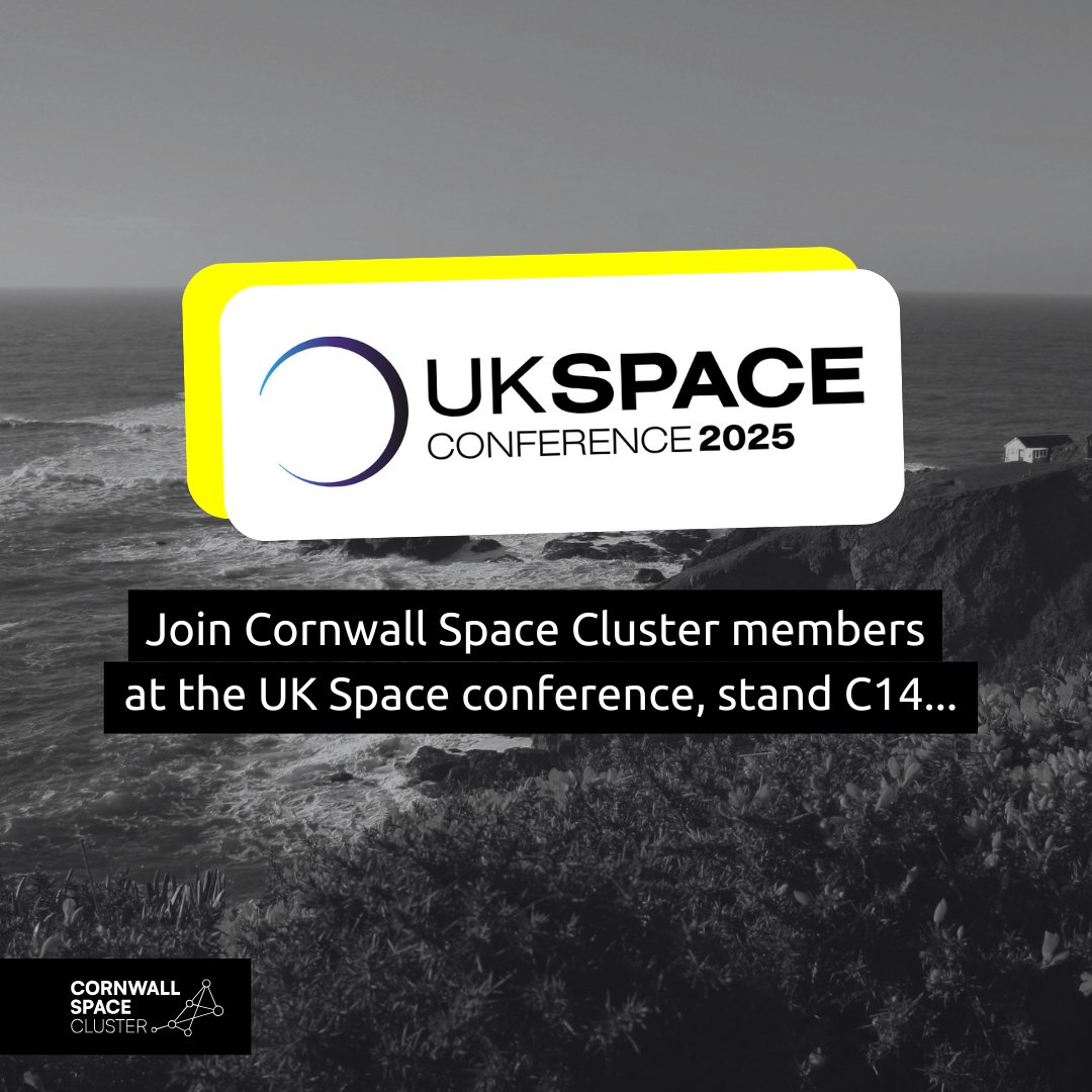 CWLSpaceCluster's tweet image. Heading to #UKSC2025 this week? Come say hi - you’ll find us on Stand C14.
Join us @SpaceCornwall, @goonhillyorg, @CicSecure, @mycoastorg, WholeShip, Halo PR, ibbynet, @EIP, @ConnectedEcon, @SpaceEngSystem, @footanstey & Sellectronics.
Let’s chat space innovation! @ukspaceconf