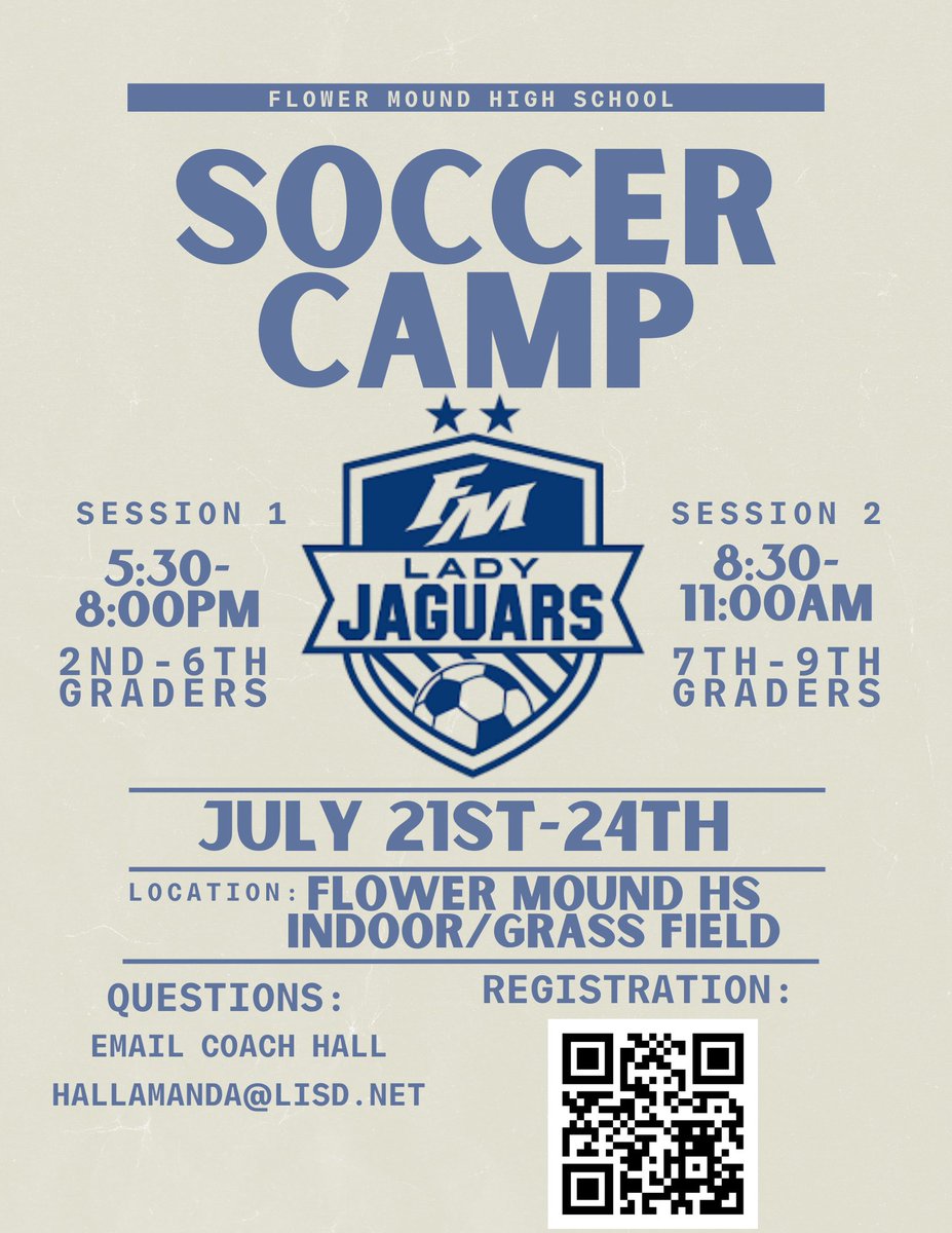 FMLadyJagSoccer's tweet image. One week away! Have you signed up yet?
⚽️ LADY JAGS SOCCER CAMP ⚽️
📅 July 21–24
📍 Flower Mound High School
🎯 Open to girls entering 2nd–9th grade
👉 Register here: forms.gle/VLPEuegvMFsPYY…
We can’t wait to see you on the field! 🐾