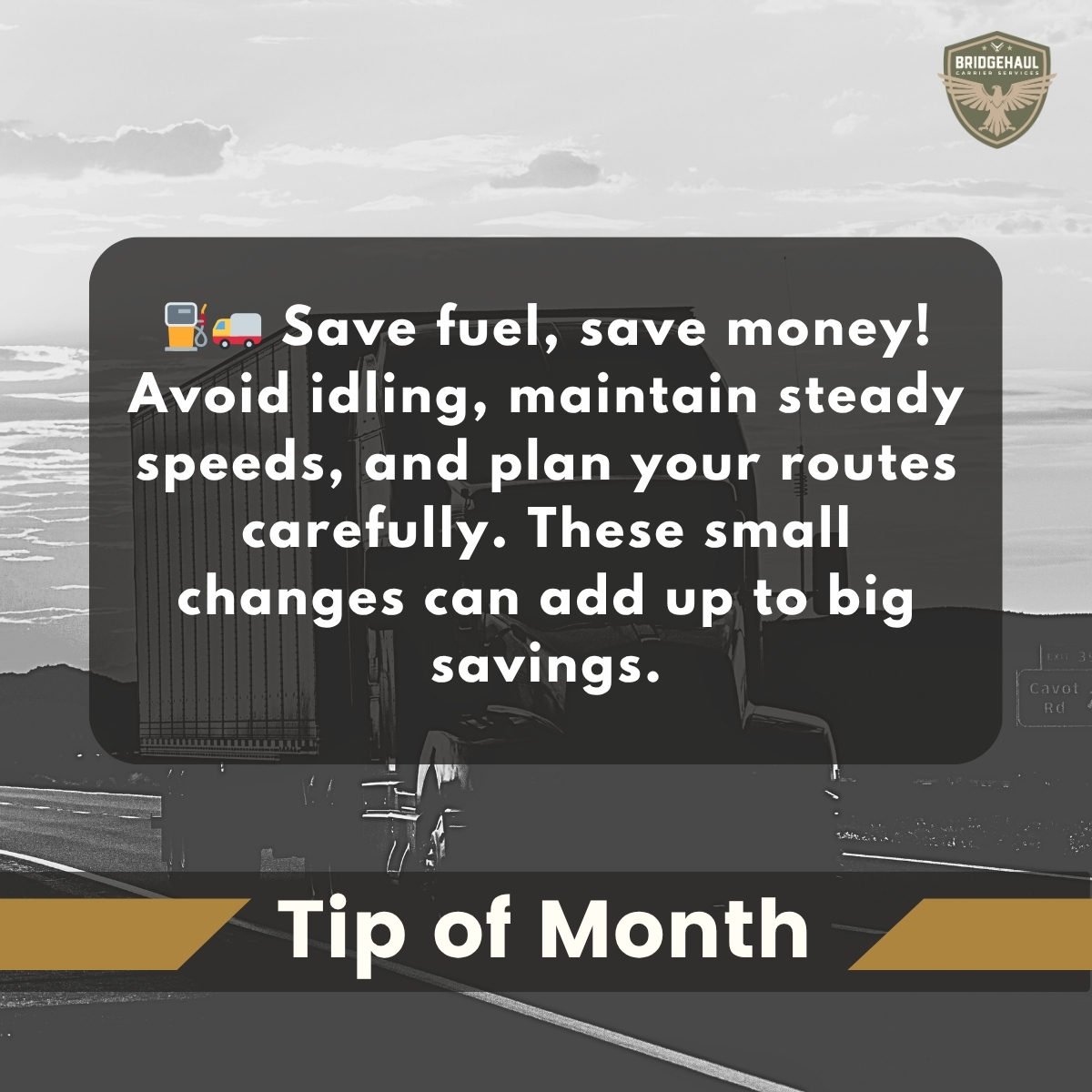 bridgehaul's tweet image. ⛽🚚 Max Out Miles, Cut Down Costs!

Fuel isn’t cheap—and every drop counts. Avoid long idling, keep your speed steady, and plan your routes smart.

Drive smarter. Save bigger.

#FuelEfficiency #SaveBig #TruckerTips #SmartDriving