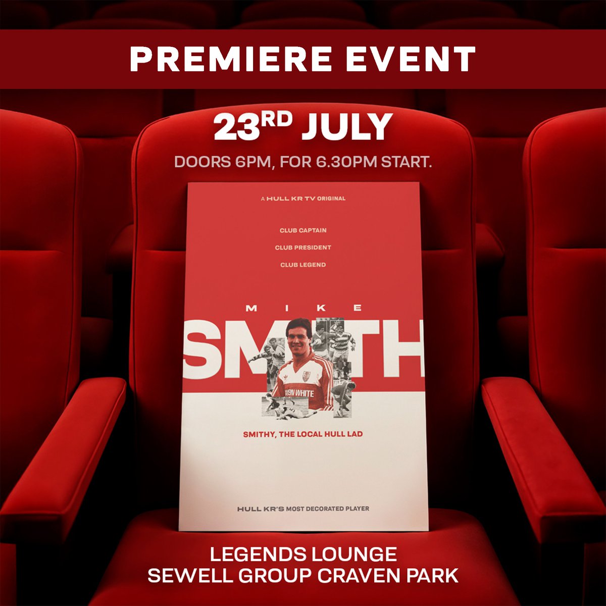 Be the first to see it! 🎬

Join us for the exclusive premiere of the Mike Smith documentary at 6pm on Wednesday 23rd July in the Legends Lounge at Sewell Group Craven Park! 🤩

Limited edition bundles for just £27.99 include:
🎟️ A ticket to the premiere
⏯️ An online stream code