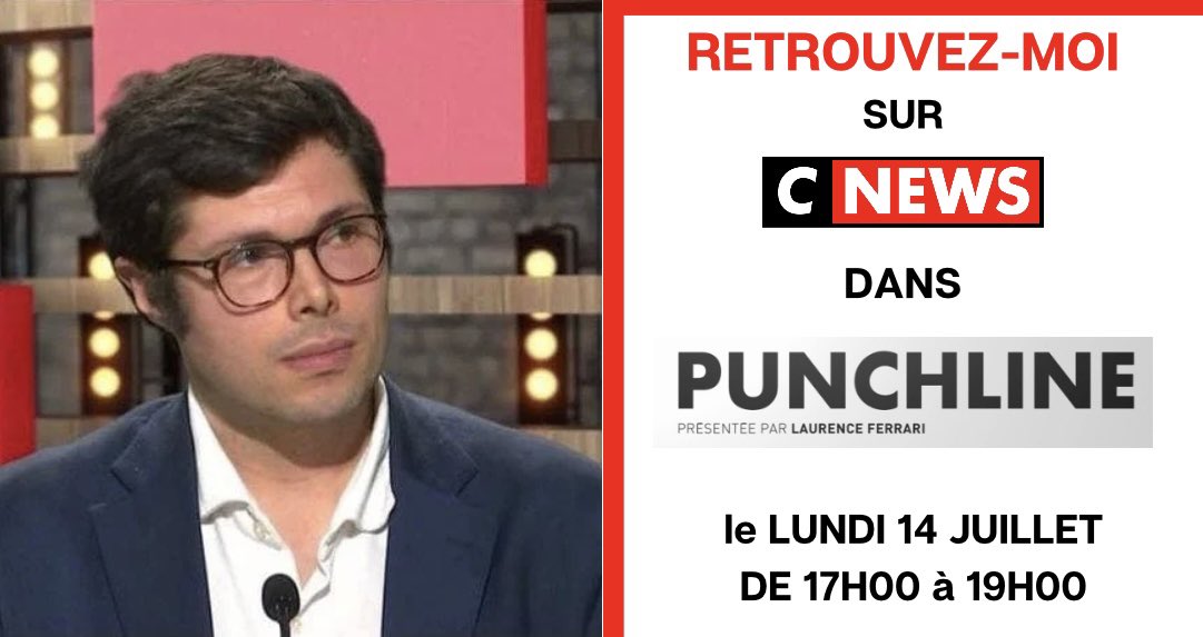 kevinbossuet's tweet image. Retrouvez-moi ce lundi 14 juillet sur @CNEWS de 17H00 à 19H00 pour commenter l'actualité. #Punchline