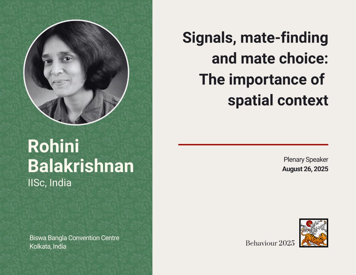 #Behaviour2025 plenary talk by Prof Rohini Balakrishnan- “Signals, Mate-Finding &amp; Mate Choice: The Importance of Spatial Context” where she will explore how male crickets &amp; katydids use acoustic signals

She is a distinguished prof at CES, IISc Bangalore:
ces.iisc.ac.in/?q=user/23
