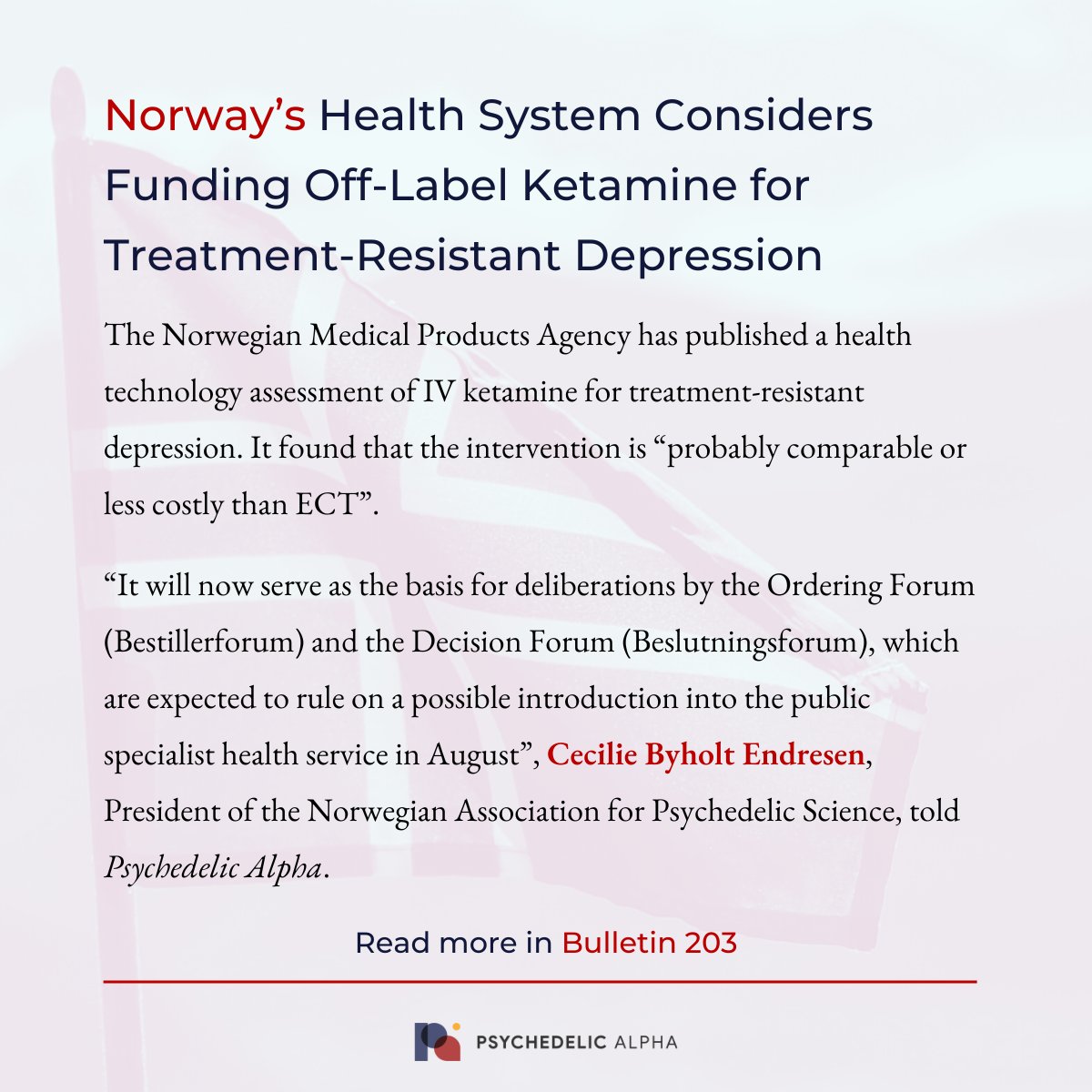 Psyched_Alpha's tweet image. Norway’s Health System Considers Funding Off-Label Ketamine for Treatment-Resistant Depression
Read more in Bulletin 203: psychedelicalpha.com/news/p%CE%B1-p…