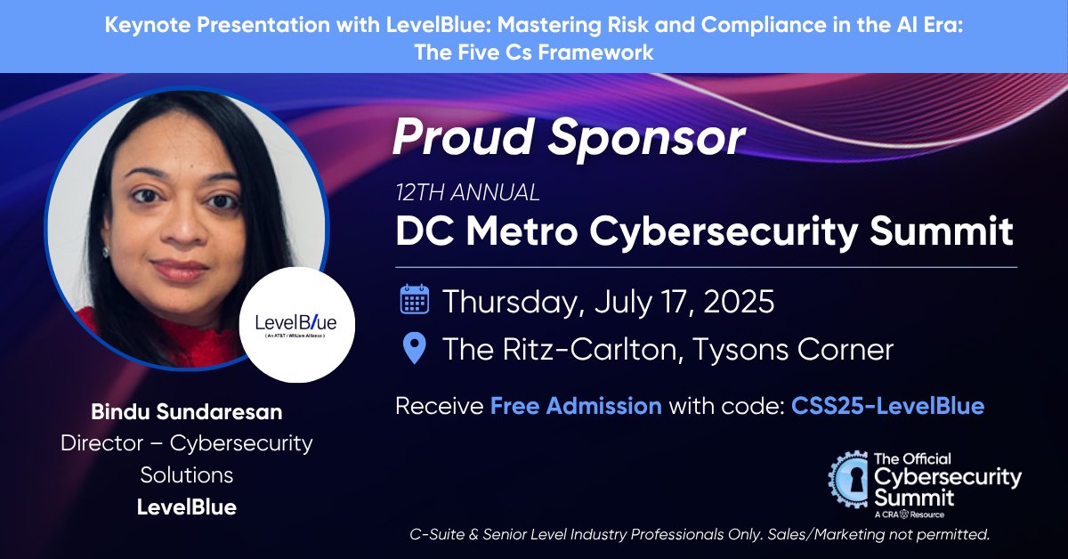 LevelBlue (@levelbluecyber) on Twitter photo In Washington, D.C., this week? Join <a href="/BinduSundaresan/">Bindu Sundaresan</a>, Director of Cybersecurity at LevelBlue, at the DC Metro Cybersecurity Summit on July 17!
Bindu will present on the Five C’s Framework for managing risk and compliance in the age of AI.
Register: cybersecuritysummit.com/summit/dcmetro… In Washington, D.C., this week? Join <a href="/BinduSundaresan/">Bindu Sundaresan</a>, Director of Cybersecurity at LevelBlue, at the DC Metro Cybersecurity Summit on July 17!
Bindu will present on the Five C’s Framework for managing risk and compliance in the age of AI.
Register: cybersecuritysummit.com/summit/dcmetro…