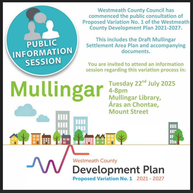 Westmeath County Council (@westmeathcoco) on Twitter photo All members of the public are invited to an ‘Information Drop-In Session’ between 4-8pm at the Mullingar Library, Áras an Chontae, Mullingar on 22 July 2025 in relation to the Proposed Variation No. 1 of the Westmeath CDP 2021-2027. All members of the public are invited to an ‘Information Drop-In Session’ between 4-8pm at the Mullingar Library, Áras an Chontae, Mullingar on 22 July 2025 in relation to the Proposed Variation No. 1 of the Westmeath CDP 2021-2027.