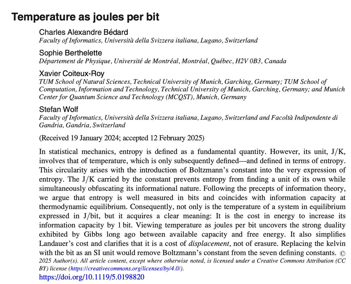 Sıcaklığın Kelvin yerine joule/bit cinsinden ölçülmesini öneren güzel bir makale. Yani sıcaklık, bir sistemin enformasyon depolama kapasitesini 1 bit artırmanın gerektirdiği enerji maliyeti olarak tanımlanıyor. Entropinin birimi de bit oluyor. 

Bu yaklaşım, enerji ve enformasyon