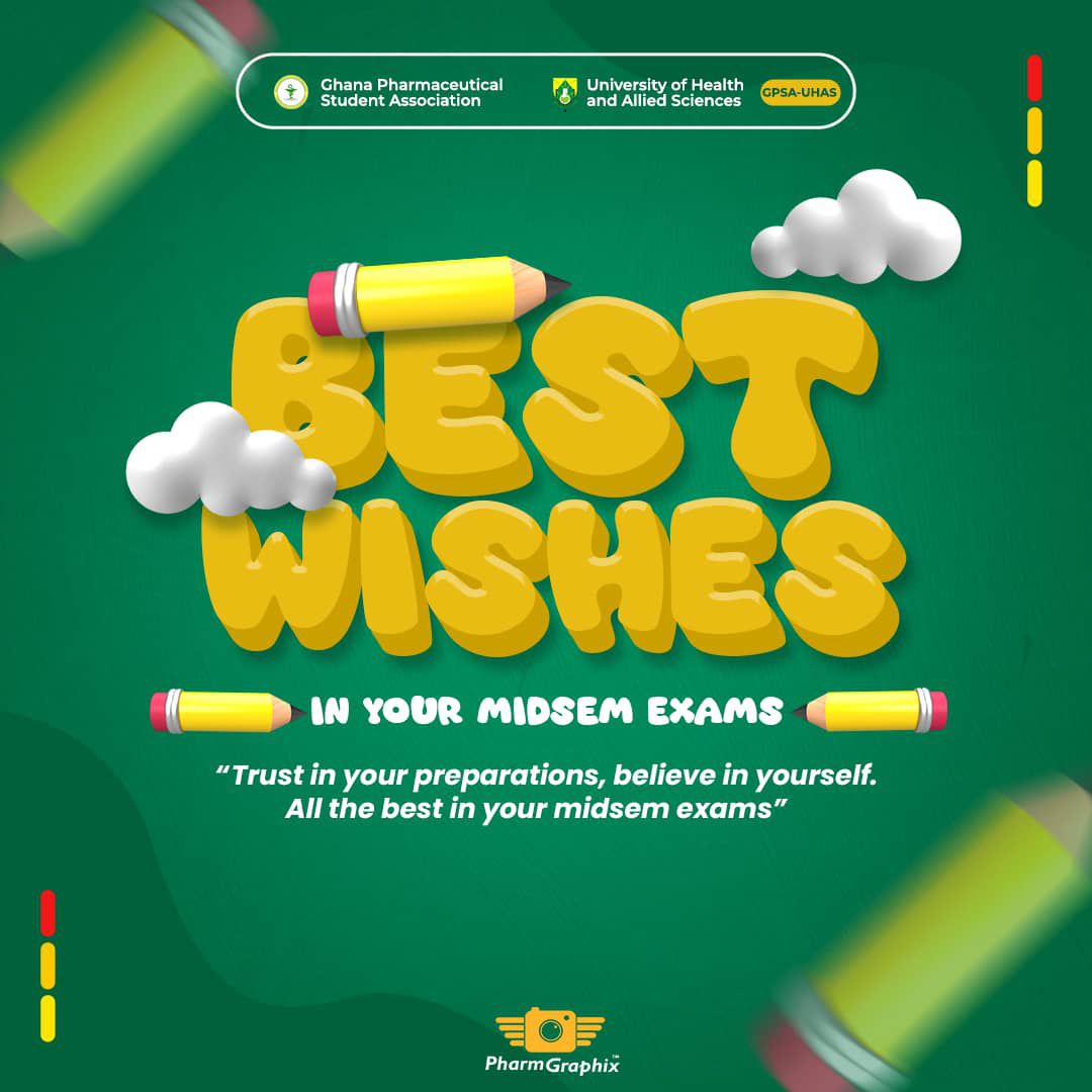 📘🖊️ Best Wishes in Your Examinations. 

Keep calm, stay focused, and give it your best.

POWERED BY PHARMGRAPHIX