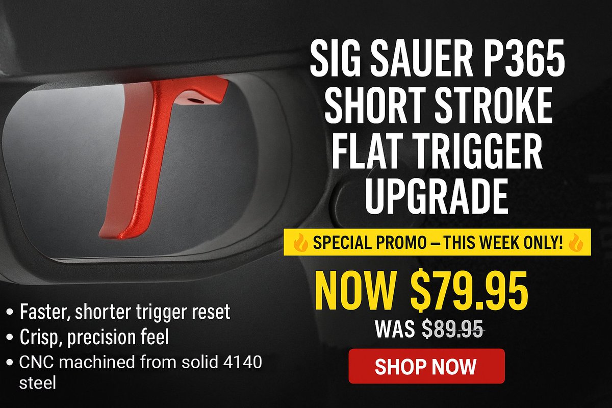 MCARBOtriggers's tweet photo. 🔥 Upgrade your SIG SAUER P365 with our Short Stroke Flat Trigger Upgrade – Red Anodized!

• Faster, shorter reset
• Crisp precision feel
• Solid 4140 steel build
Now $79.95 (was $89.95)!

👉 Shop Now: https://t.co/pG70XzwZ3o

#MCARBO #SigSauer #P365 #RedTrigger #GunUpgrades https://t.co/UbBjkzG7Oo