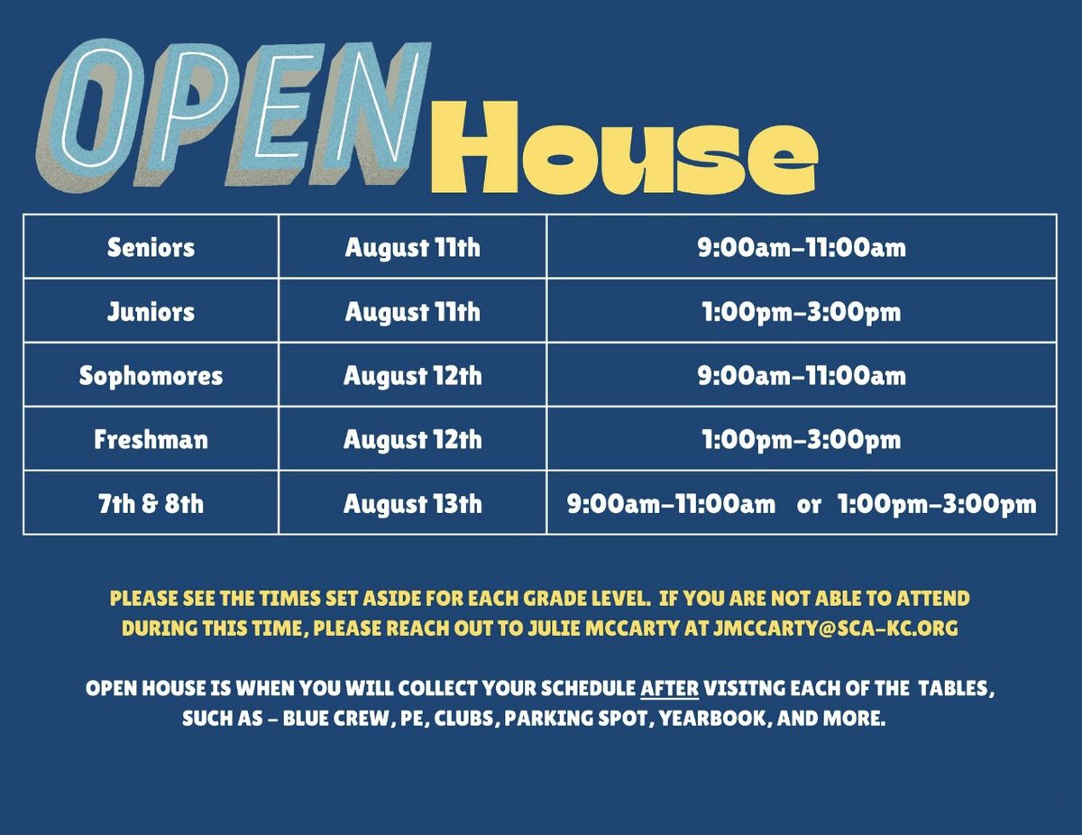 Save the dates and times for SCA Secondary Open House! August 11 - 13!