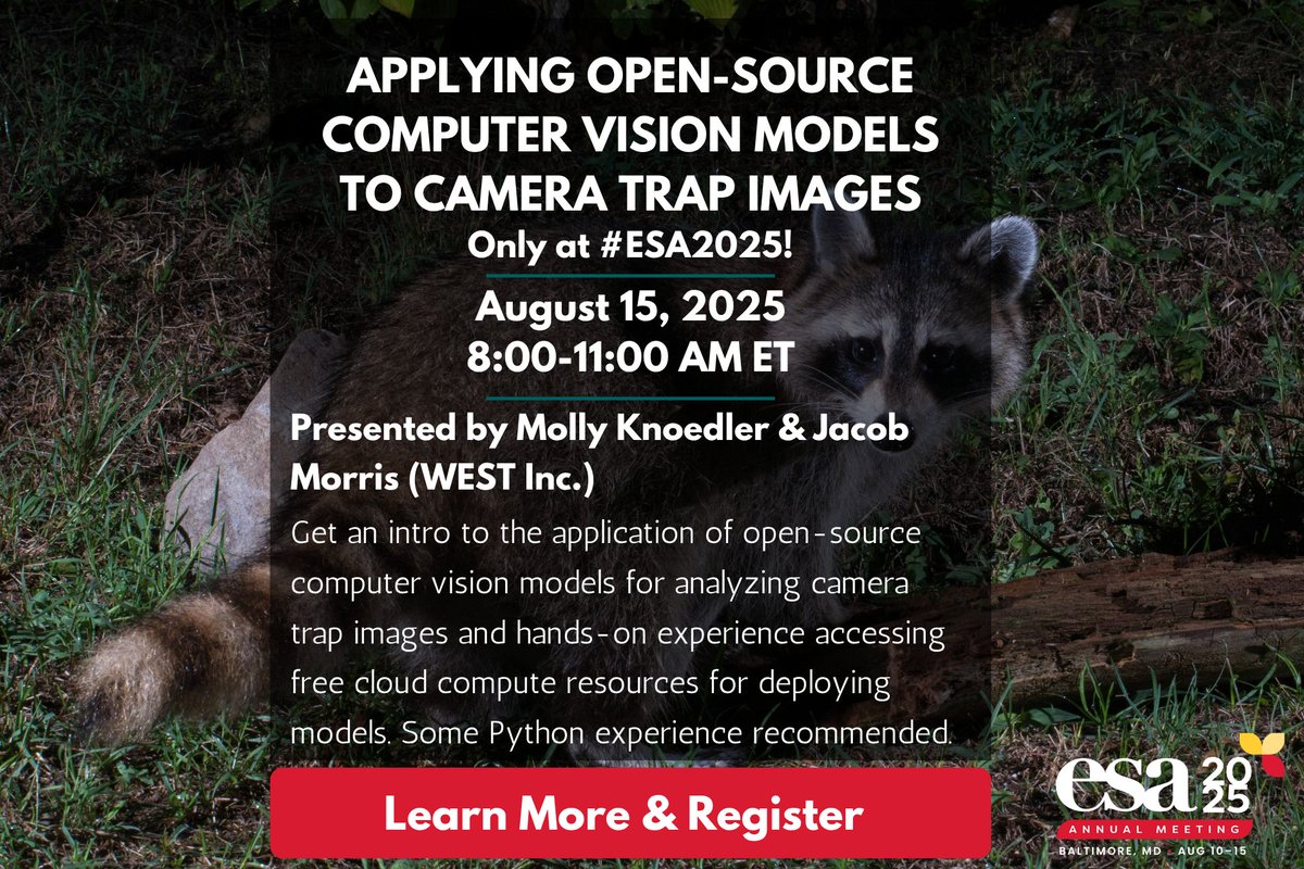 Only at #ESA2025! **Applying Open-Source Computer Vision Models to Camera Trap Images** by our friends at <a href="/WestEcoSystems/">Western EcoSystems Technology, Inc. (WEST)</a>. Enrich your meeting experience and build skills for just a few dollars more. esa.org/baltimore2025/…