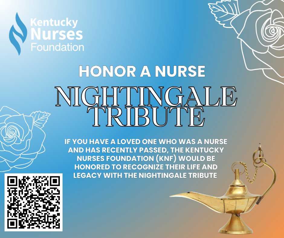 Honor A Nurse with KNF Nightingale Tribute.  This is for any registered nurse or licensed practical nurse for their years of service given during the nurse's funeral or memorial service by a nurse colleague.

Visit to Learn More: kentucky-nurses.nursingnetwork.com/page/84531-nig…