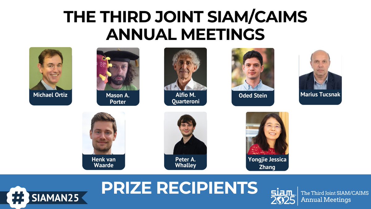 TheSIAMNews's tweet image. Ahead of #SIAMAN25 (July 28–August 1), join us in congratulating these 19 SIAM prize recipients who will be honored! 👏
🔗 Read more: siam.org/publications/s…
Don't miss the prize lectures throughout Annual Meeting & the co-located conferences! ➡️meetings.siam.org/program.cfm?CO…
