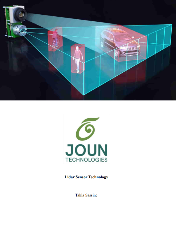 JounTech's tweet photo. Many thanks to @TaklaSassine , a @LebNetOrg    intern from the @UofBalamand , for this overview of the impact on LIDAR Sensor Technology. 

You can access this and other white papers from Joun Technologies at: 

https://t.co/PI0Dm9k4el https://t.co/WNIPkCMJRk