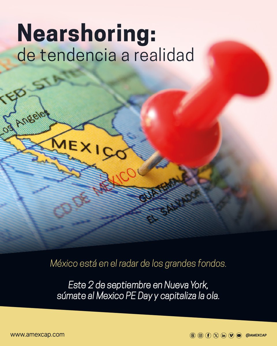 AMEXCAP (@amexcap) on Twitter photo El Nearshoring ya no es tendencia, es realidad.
México se consolida como hub industrial para América del Norte.
¿Quieres saber cómo invertir en este momento clave?
🗓️ 2 de septiembre | 📍 <a href="/WhiteCase/">White & Case LLP</a> NYC
🔗 Regístrate en mexicopeday.com
#MexicoPEDay #Nearshoring El Nearshoring ya no es tendencia, es realidad.
México se consolida como hub industrial para América del Norte.
¿Quieres saber cómo invertir en este momento clave?
🗓️ 2 de septiembre | 📍 <a href="/WhiteCase/">White & Case LLP</a> NYC
🔗 Regístrate en mexicopeday.com
#MexicoPEDay #Nearshoring