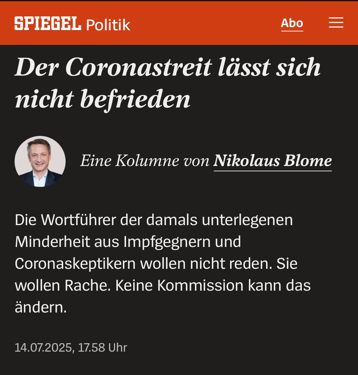 Ich habe kein Problem damit, dass sich Blome hier desavouiert, indem er den ganzen Mumpitz der Coronajahre noch einmal mantraartig wiederkäut, als hätte er unter einem Stein gelebt. 

Unerträglich ist allein die Tatsache, dass er viel zu intelligent ist, um es nicht besser zu