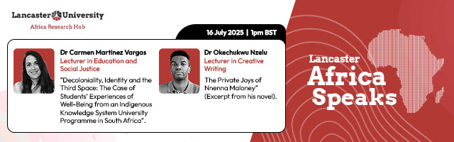 Lancaster Africa Research Hub (@africalancaster) on Twitter photo <a href="/AfricaLancaster/">Lancaster Africa Research Hub</a> invites you to two exciting webinars:
1️⃣ Carmen Martínez-Vargas on Decoloniality, Identity & the Third Space – exploring well-being through Indigenous knowledge in South Africa.
2️⃣ Okey Nzelu reads from his acclaimed novel The Private Joys of Nnenna Maloney. <a href="/AfricaLancaster/">Lancaster Africa Research Hub</a> invites you to two exciting webinars:
1️⃣ Carmen Martínez-Vargas on Decoloniality, Identity & the Third Space – exploring well-being through Indigenous knowledge in South Africa.
2️⃣ Okey Nzelu reads from his acclaimed novel The Private Joys of Nnenna Maloney.
