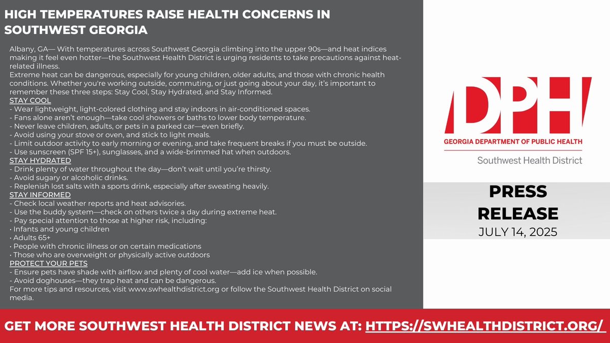 With temperatures across Southwest Georgia climbing into the upper 90s—and heat indices making it feel even hotter—the Southwest Health District is urging residents to take precautions against heat-related illness.