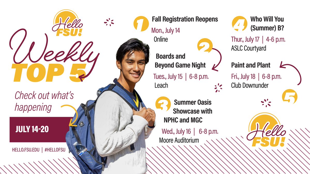 FSUDSA's tweet image. #HelloFSU! Start your week making sure you're ready for the fall and then unwind with new activities everyday in this week's Top 5:
