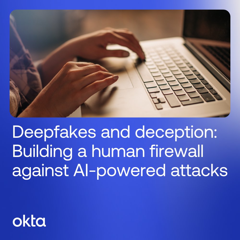 okta's tweet photo. Deepfakes and AI-powered social engineering are making cyberattacks more sophisticated than ever. 🤖 

Dive into these evolving threats and how your org can build a "human firewall" to protect against them: https://t.co/8CcW9p0RAc https://t.co/rDBg0kieKb