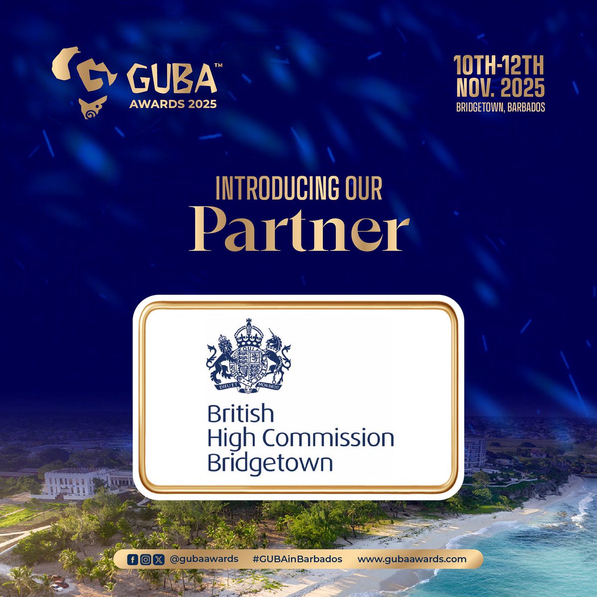 Dentaa_show's tweet image. We are proud to welcome the British High Commission in Bridgetown as an official partner for the GUBA Awards 2025 in Barbados! @ukincaribbean
This partnership reflects our shared commitment to deepening UK-Caribbean-African relations through culture, trade, and celebration.
📍…