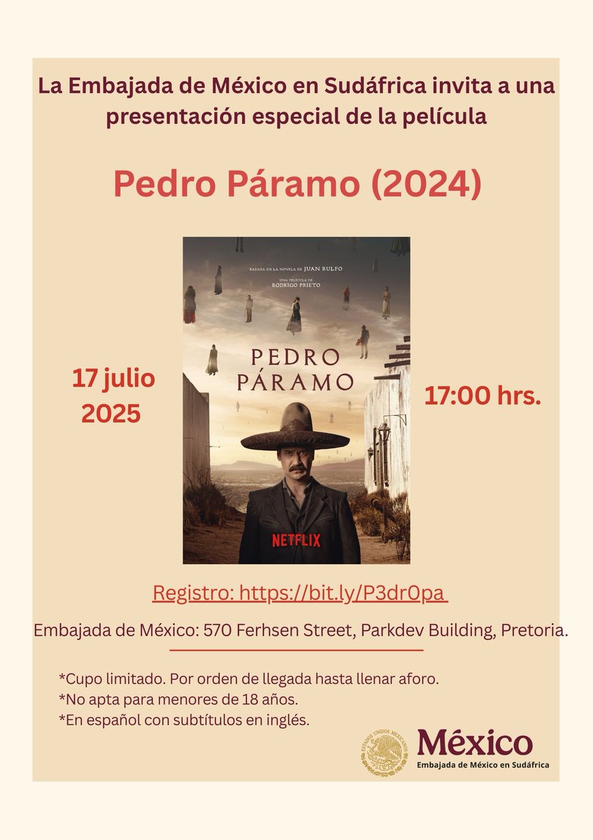 EmbaMex Sudáfrica (@embamexsud) on Twitter photo No te pierdas la presentación especial de la película Pedro Páramo (2024) el jueves 17 de julio de 2025 a las 17:00 hrs. en <a href="/EmbaMexSud/">EmbaMex Sudáfrica</a>.
🎟️Entrada libre | Cupo limitado
Reserva ahora: bit.ly/P3dr0pa No te pierdas la presentación especial de la película Pedro Páramo (2024) el jueves 17 de julio de 2025 a las 17:00 hrs. en <a href="/EmbaMexSud/">EmbaMex Sudáfrica</a>.
🎟️Entrada libre | Cupo limitado
Reserva ahora: bit.ly/P3dr0pa