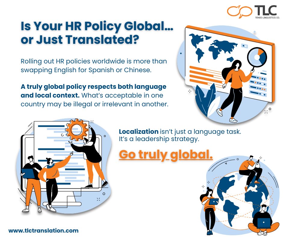 TLCtranslation's tweet image. True global HR policies speak the language and the culture. Ready to lead, not just translate? #HRsolutions
#localizationmatters #culture #languagesolutions #localization #HRpolicies #HRhandbook #companypolicy #companyhandbook #thinkglobal #HRleadership #workplaceculture