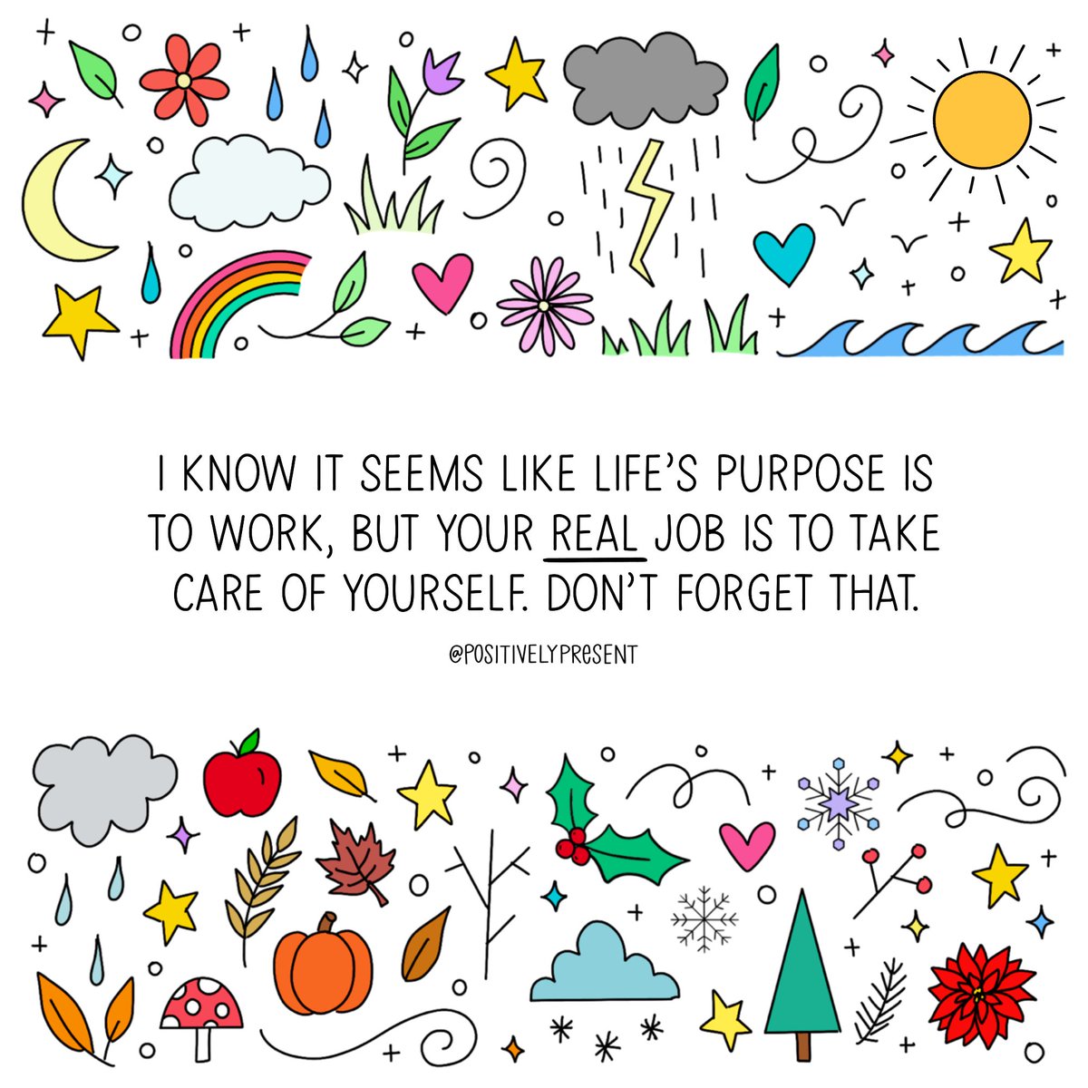 Remember what your REAL job is! 💫