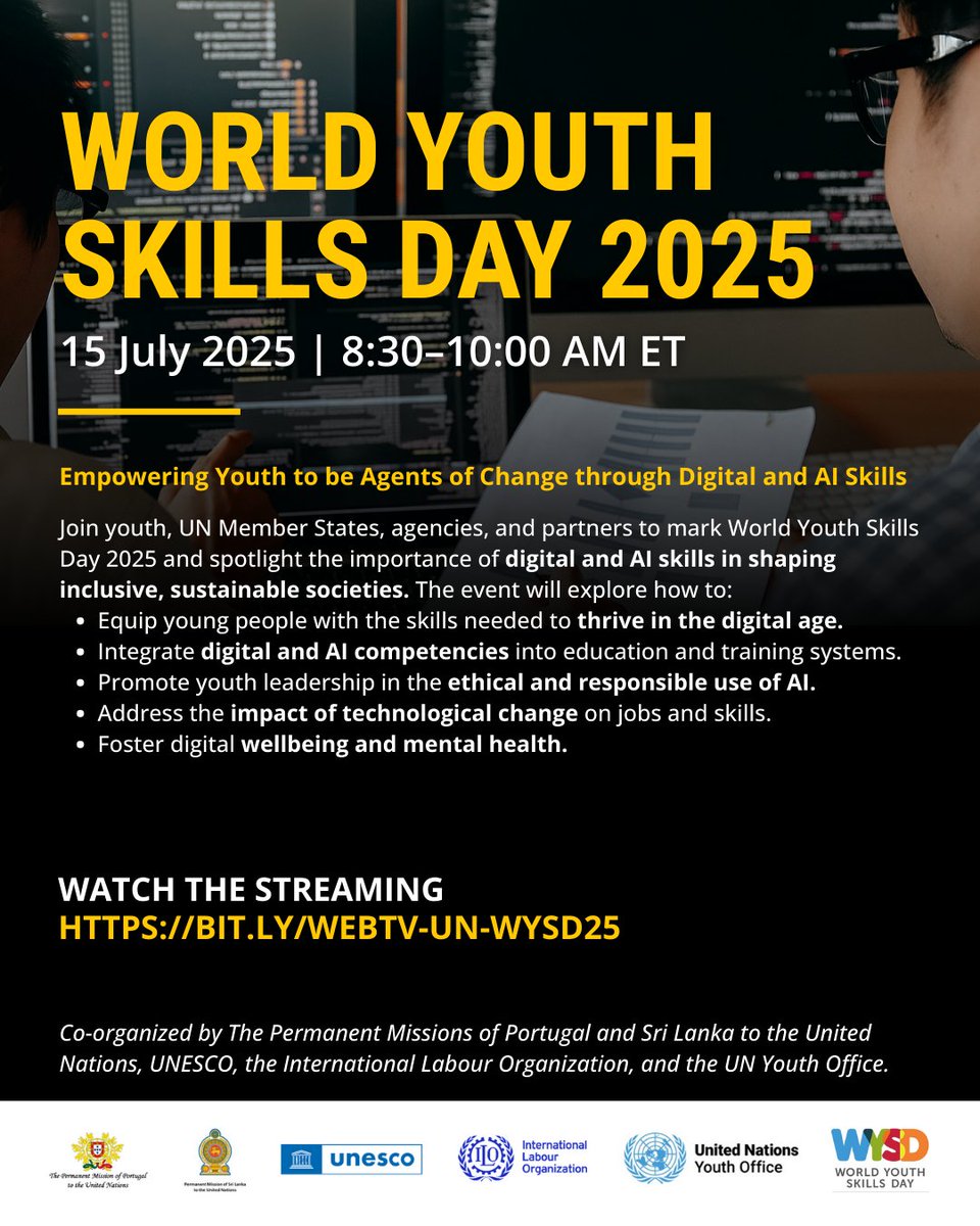🎥 Tomorrow is #WorldYouthSkillsDay 2025!

Join the UN high-level event live from New York and hear from young people, UN agencies and global leaders on how AI and digital skills can shape a more inclusive, future-ready world of work.

🌐 Watch live: bit.ly/webtv-un-WYSD25